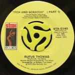 RUFUS THOMAS - ITCH AND SCRATCH (PART I) / ITCH AND SCRATCH (PART II)