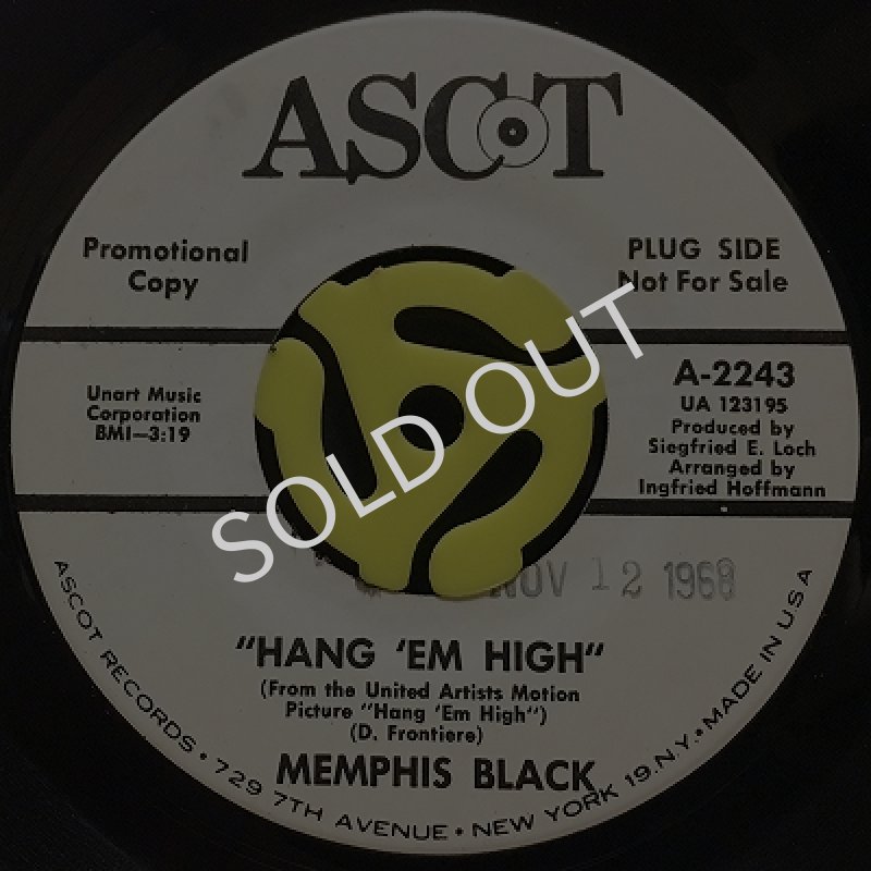 MEMPHIS BLACK - HANG 'EM HIGH / WHY DON'T YOU PLAY THE ORGAN MAN