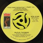 RUFUS THOMAS - ITCH AND SCRATCH (PART I) / ITCH AND SCRATCH (PART II)