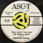 MEMPHIS BLACK - HANG 'EM HIGH / WHY DON'T YOU PLAY THE ORGAN MAN