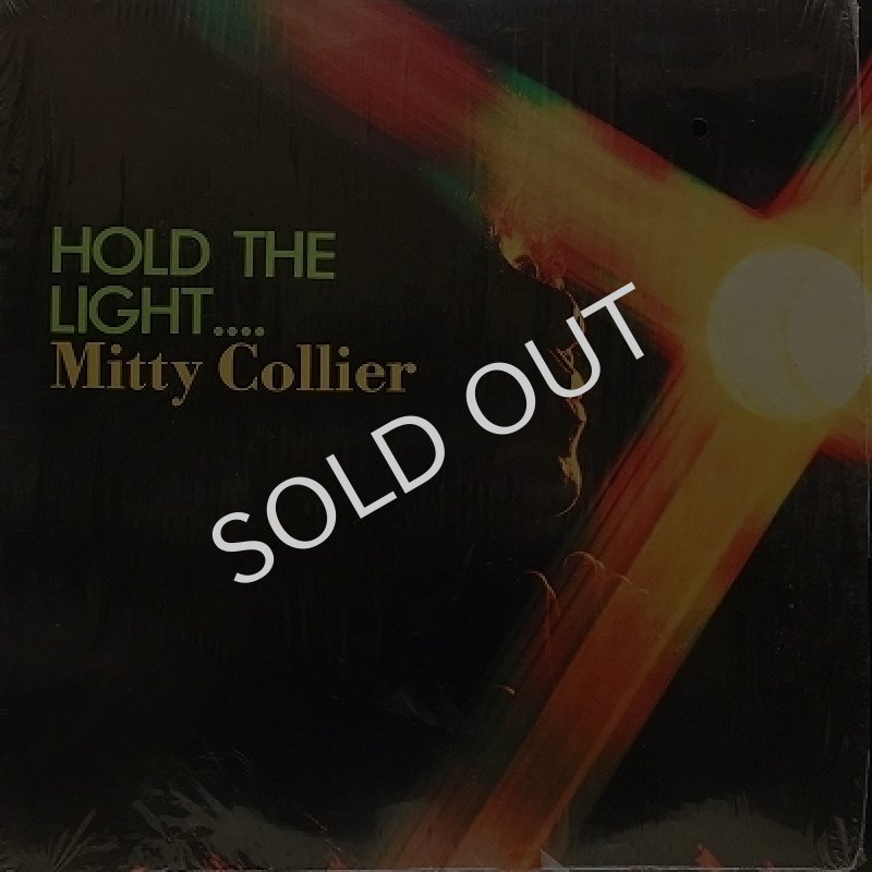 MITTY COLLIER / HOLD THE LIGHT