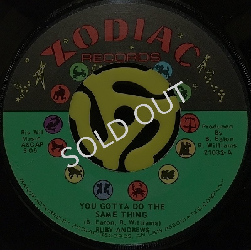 RUBY ANDREWS - YOU GOTTA DO THE SAME THING / DIDN'T I FOOL YOU