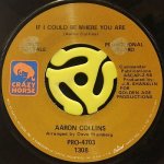 AARON COLLINS - YOU HIT THE SPOT / IF I COULD BE WHERE YOU ARE