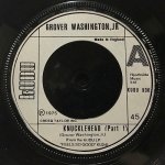 GROVER WASHINGTON, JR. - KNUCKLEHEAD (PART 1) / KNUCKLEHEAD (PART 2)