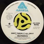 DELPHONICS - DON'T THROW IT ALL AWAY (MONO) / DON'T THROW IT ALL AWAY (STEREO)