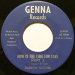 画像2: DARROW FLETCHER - NOW IS THE TIME FOR LOVE (PART 1) / NOW IS THE TIME FOR LOVE (PART 2)  (2)