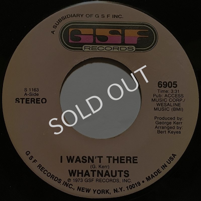 画像1: WHATNAUTS - I WASN’T THERE / GIVE HIM UP (1)