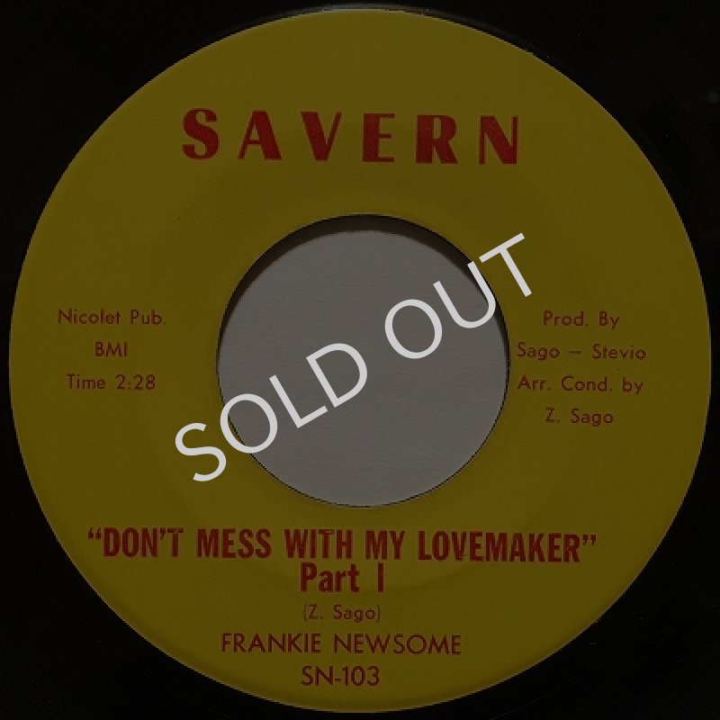 画像1: FRANKIE NEWSOME - DON'T MESS MY LOVEMAKER (PART I) / DON'T MESS MY LOVEMAKER (PART II) (1)