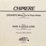 画像4: CHIMERE - HEAVEN (WHEN I'M IN YOUR ARMS) / SAVE A LITTLE LOVE  (4)