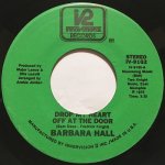 画像1: BARBARA HALL - DROP MY HEART OFF AT THE DOOR / YOU BROUGHT IT ON YOURSELF (1)