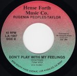 画像2: RUGENIA PEOPLES-TAYLOR ‎- DON'T PLAY WITH MY FEELINGS (INSTRUMENTAL) / DON'T PLAY WITH MY FEELINGS  (2)