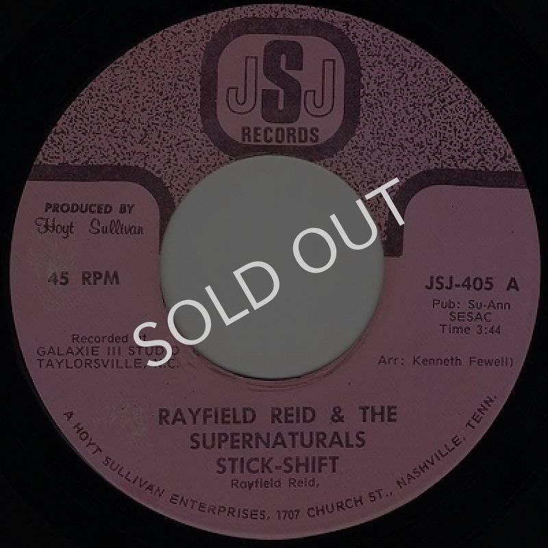 画像1: RAYFIELD REID & THE SUPERNATURALS ‎- STICK-SHIFT / TREAT YOU RIGHT  (1)