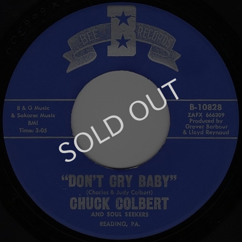 画像1: CHUCK COLBERT AND SOUL SEEKERS - DON'T CRY BABY / OOF (DO ANYTHING YOU WANT)  (1)