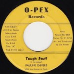 画像1: PAULINE CHIVERS WITH JOE HUNTER & ORCH. ‎- TOUGH STUFF / STOPPED  (1)