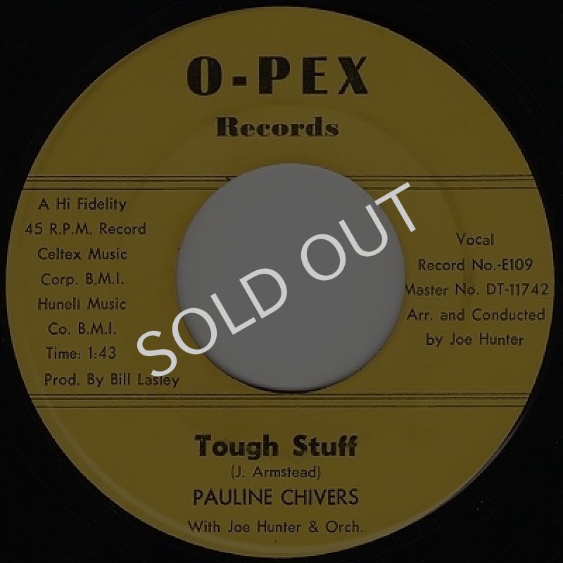 画像1: PAULINE CHIVERS WITH JOE HUNTER & ORCH. ‎- TOUGH STUFF / STOPPED  (1)