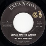 画像2: THE MAIN INGREDIENT - EVENING OF LOVE / SHAME ON THE WORLD  (2)