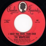 画像1: THE MONTCLAIRS - I NEED YOU MORE THAN EVER / PRELUDE TO A HEARTBREAK  (1)