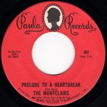 画像2: THE MONTCLAIRS - I NEED YOU MORE THAN EVER / PRELUDE TO A HEARTBREAK  (2)