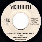 画像1: LEW JIGGS KIRTON - HOLD ON TO WHAT YOU GOT - PART I / HOLD ON TO WHAT YOU GOT - PART II  (1)