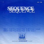 画像2: SEQUENCE - AND YOU KNOW THAT (VOCAL) / AND YOU KNOW THAT (VOCAL)  (2)