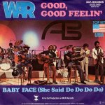 画像1: WAR - GOOD, GOOD FEELIN' / BABY FACE (SHE SAID DO DO DO DO)  (1)