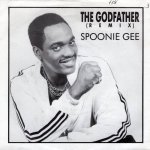 画像1: SPOONIE GEE - THE GODFATHER (REMIX) / THE GODFATHER (ORIGINAL INSTR.)  (1)