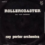 画像2: RAY PORTER ORCHESTRA - SORCERER (DAL FILM OMONIMO) / ROLLERCOASTER (DAL FILM OMONIMO)  (2)