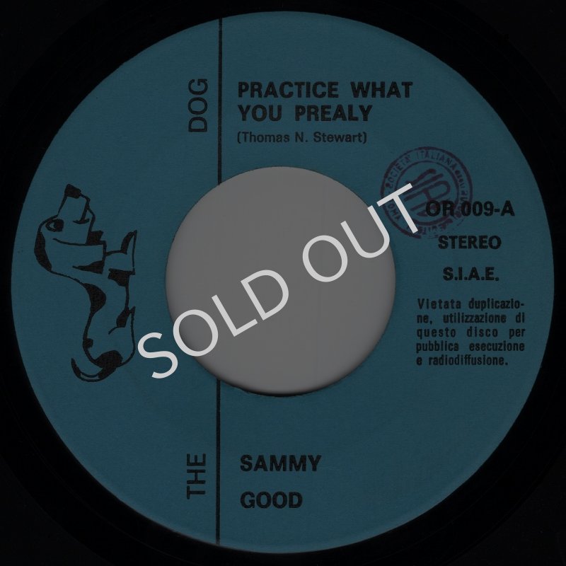 画像1: THE SAMMY GOOD - PRACTICE WHAT YOU PREALY / FULTON COUNTY  (1)