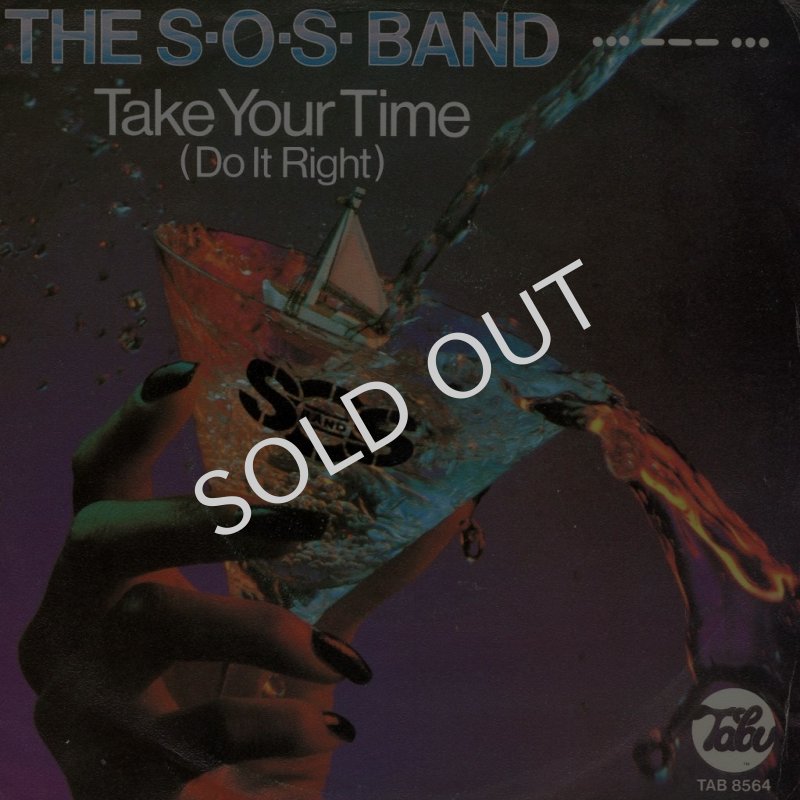 画像1: THE S.O.S. BAND - TAKE YOUR TIME (DO IT RIGHT) PART I / TAKE YOUR TIME (DO IT RIGHT) PART II  (1)