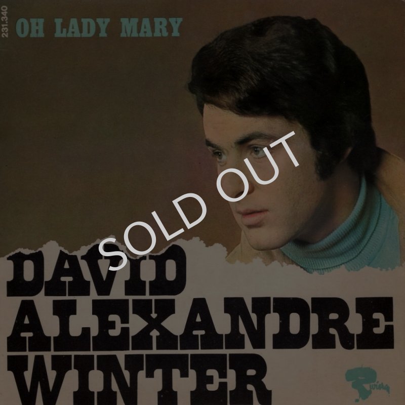 画像1: DAVID ALEXANDRE WINTER - OH LADY MARY  (1)