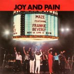 画像1: MAZE FEATURING FRANKIE BEVERLY - JOY AND PAIN / BEFORE I LET GO  (1)