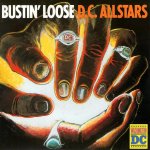 画像1: D.C. ALLSTARS - BUSTIN' LOOSE (RADIO THANG) / BUSTIN' LOOSE (OTHER THANG)  (1)