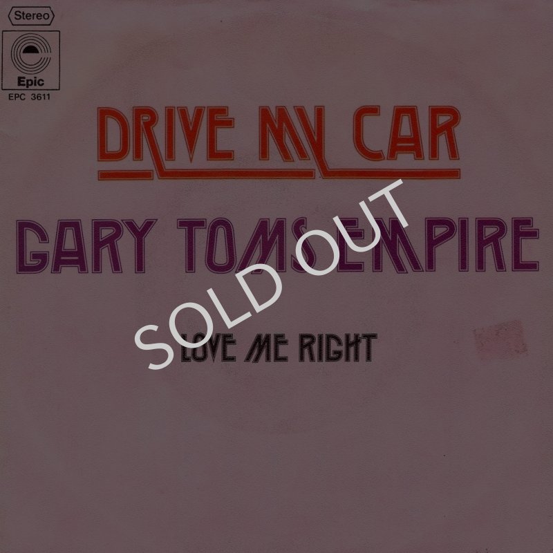 画像1: GARY TOMS EMPIRE - DRIVE MY CAR / LOVE ME RIGHT  (1)