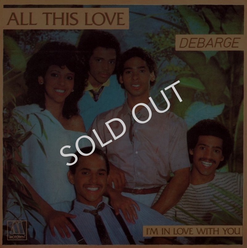 画像1: DEBARGE - ALL THIS LOVE / I'M IN LOVE WITH YOU  (1)