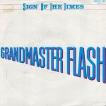 画像1: GRANDMASTER FLASH - SIGN OF THE TIMES / LARRY'S DANCE THEME (TRIBUTE TO THE ELECTRIC BOOGIERS)  (1)