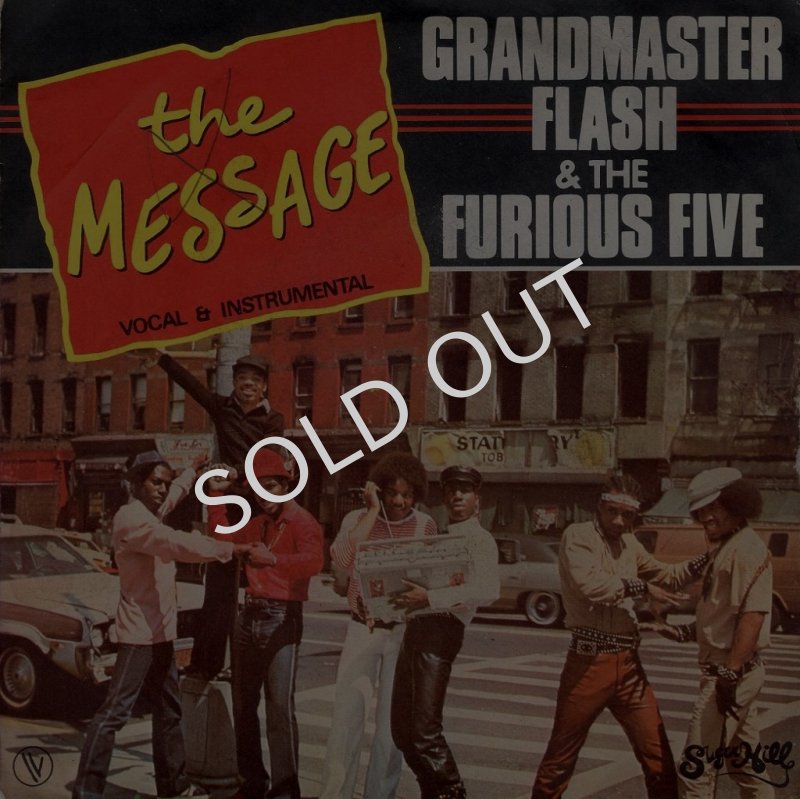 画像1: GRANDMASTER FLASH & THE FURIOUS FIVE - THE MESSAGE (VOCAL) / THE MESSAGE (INSTRUMENTAL)  (1)