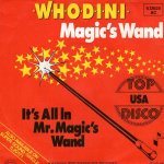 画像1: WHODINI - MAGIC'S WAND / IT'S ALL IN MR. MAGIC'S WAND  (1)