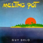 画像1: GUY DELO - MELTING POT / TITANIC  (1)