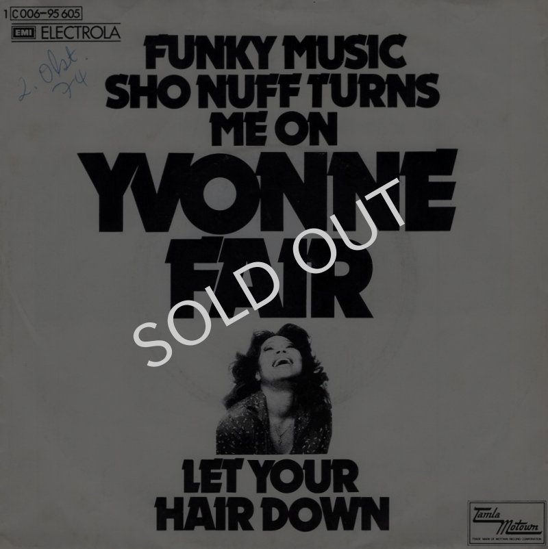 画像1: YVONNE FAIR - FUNKY MUSIC SHO NUFF TURNS ME ON / LET YOUR HAIR DOWN  (1)