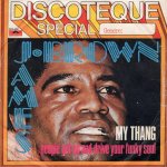 画像1: JAMES BROWN - MY THANG / PEOPLE GET UP AND DRIVE YOUR FUNKY SOUL  (1)