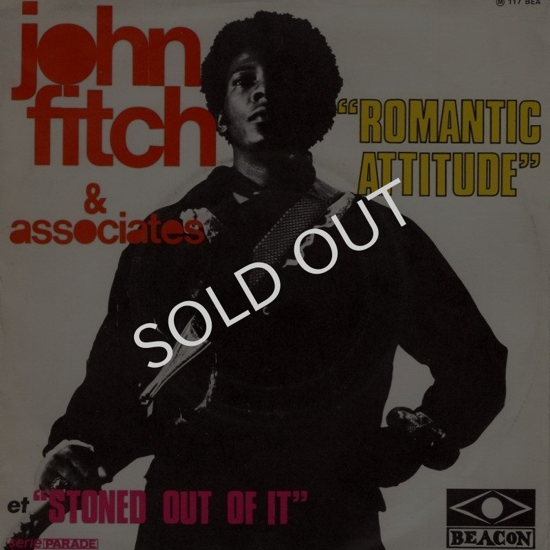 画像1: JOHN FITCH & ASSOCIATES - ROMANTIC ATTITUDE / STONED OUT OF IT  (1)