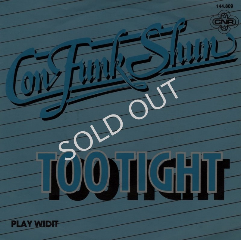 画像1: CON FUNK SHUN - TOO TIGHT / PLAY WIDIT  (1)