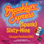 画像1: BROOKLYN EXPRESS - (SPANK) SIXTY-NINE / CHANGE POSITION (88)  (1)