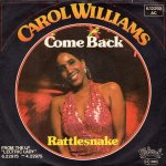 画像1: CAROL WILLIAMS - COME BACK / RATTLESNAKE  (1)