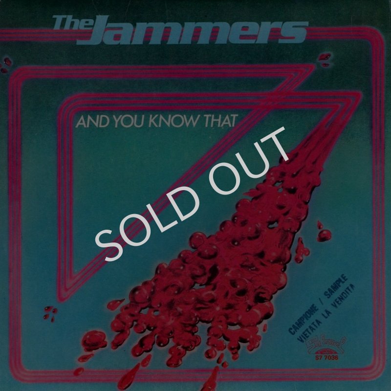 画像1: THE JAMMERS - AND YOU KNOW THAT / AND YOU KNOW THAT (INSTRUMENTAL)  (1)