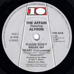 画像2: THE AFFAIR FEATURING ALYSON - PLEASE DON’T BREAK MY HEART / PLEASE DON’T BREAK MY HEART (INSTRUMENTAL)  (2)