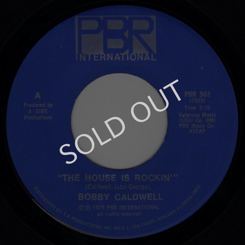 画像1: BOBBY CALDWELL - THE HOUSE IS ROCKIN' / WHEN YOU AWAKE  (1)