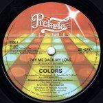 画像2: COLORS - PAY ME BACK MY LOVE / PAY ME BACK MY LOVE (EDITED DUB MIX)  (2)