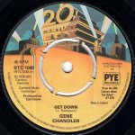 画像1: GENE CHANDLER - GET DOWN / GREATEST LOVE EVER KNOWN  (1)