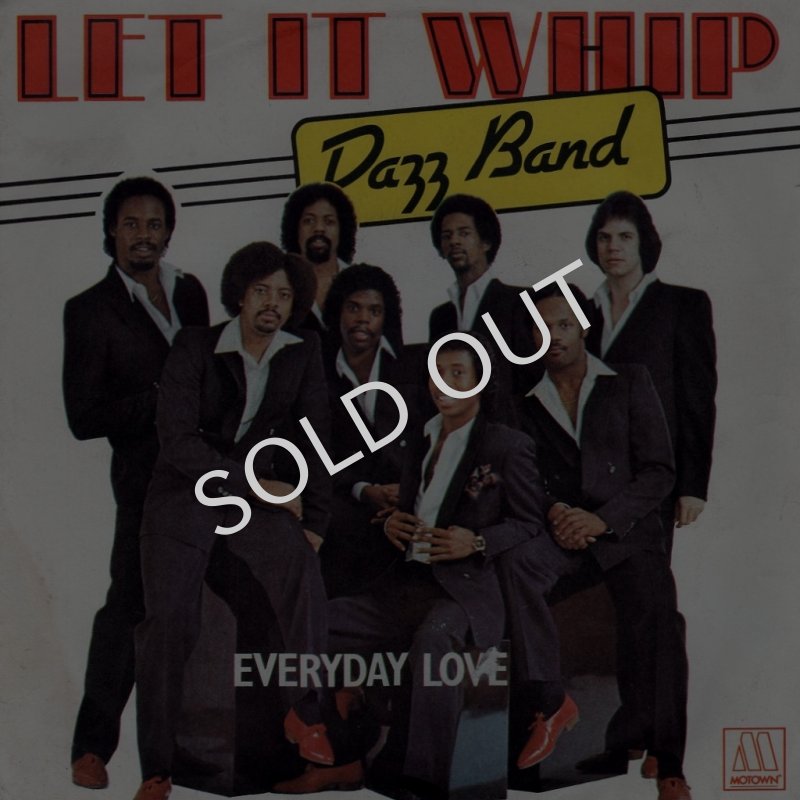 画像1: DAZZ BAND - LET IT WHIP / EVERYDAY LOVE  (1)